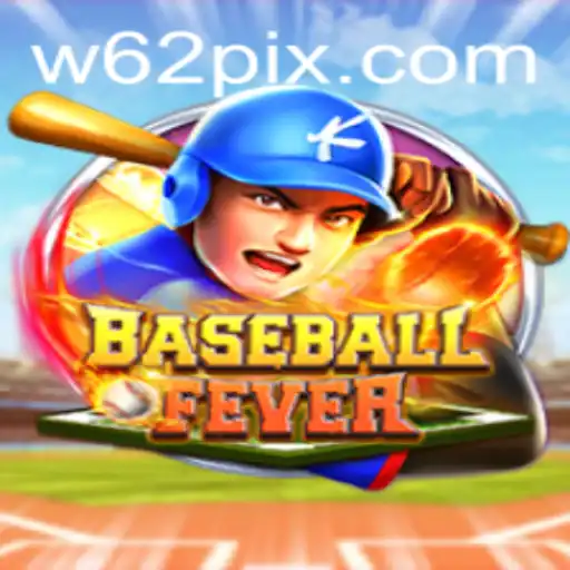 Descubra BaseballFever: O Novo Fenômeno dos Jogos com W62.COM