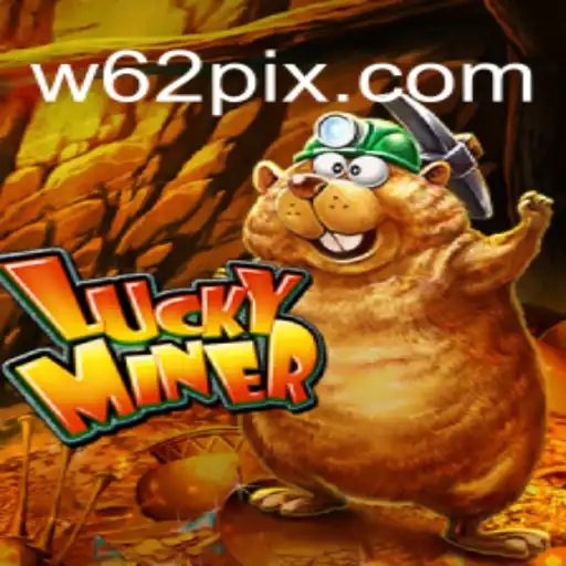 Descubra o Fascinante Mundo de LuckyMiner: W62.COM Traz a Nova Sensação dos Games Online